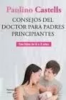 CONSEJOS DEL DOCTOR PARA PADRES PRIMERIZOS