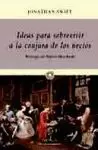 IDEAS PARA SOBREVIVIR A LA CONJURA DE LOS NECIOS