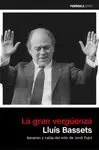 GRAN VERGÜENZA, LA