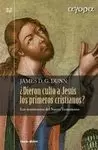 DIERON CULTO A JESÚS LOS PRIMEROS CRISTIANOS?