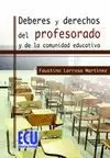 DEBERES DERECHOS PROFESORADO Y COMUNIDAD EDUCATIVA