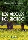 ÁRBOLES DEL SILENCIO