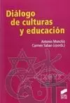 DIALOGO DE CULTURAS Y EDUCACION