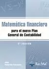 MATEMÁTICA FINANCIERA PARA EL NUEVO PLAN GENERAL DE CONTABILIDAD. 2ª EDICIÓN