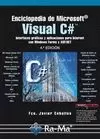 ENCICLOPEDIA DE MICROSOFT VISUAL C#. INTERFACES GRÁFICAS Y APLICACIONES PARA INT