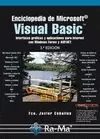ENCICLOPEDIA DE MICROSOFT VISUAL BASIC. INTERFACES GRÁFICAS Y APLICACIONES PARA