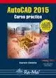 AUTOCAD 2015. CURSO PRACTICO