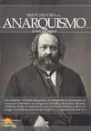 BREVE HISTORIA DEL ANARQUISMO