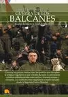 BREVE HISTORIA DE LA GUERRA DE LOS BALCANES
