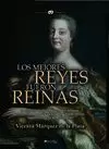 MEJORES REYES FUERON REINAS, LOS