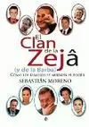 CLAN DE LA ZEJA (Y LA BARBA)