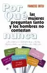 POR QUÉ LAS MUJERES PREGUNTAN TANTO Y LOS HOMBRES NO CONTESTAN NUNCA?