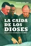 CAÍDA DE LOS DIOSES, LA