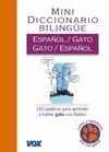 MINI DICCIONARIO BILINGÜE ESPAÑOL-GATO