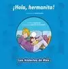 HOLA HERMANITA  HISTORIAS DE ALEX