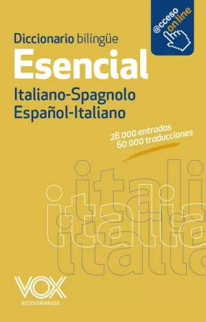 DICC ESENCIAL ESPAÑOL-ITALIANO / ITALIANO-SPAGNOLO DICCIONARIO