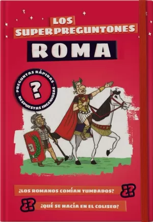 SUPERPREGUNTONES. ROMA
