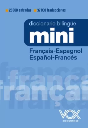 DICC MINI FRANÇAIS-ESPAGNOL / ESPAÑOL-FRANCÉS