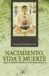 NACIMIENTO, VIDA Y MUERTE