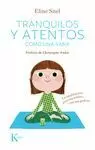 TRANQUILOS Y ATENTOS COMO UNA RANA + CD