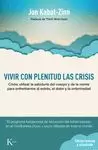 VIVIR CON PLENITUD LAS CRISIS