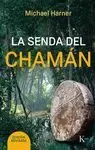 SENDA DEL CHAMÁN (ED. REVISADA)