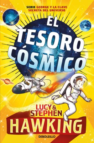 TESORO CÓSMICO (LA CLAVE SECRETA DEL UNIVERSO 2)