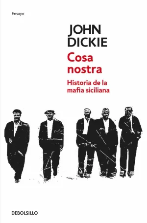 COSA NOSTRA. HISTORIA DE LA MAFIA SICILIANA