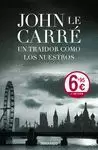 UN TRAIDOR COMO LOS NUESTROS CARTONE