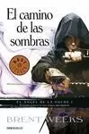 CAMINO DE LAS SOMBRAS (1 ANGEL DE LA NOCHE)