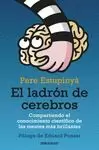 LADRON DE CEREBROS. COMPARTIENDO EL CONOCIMIENTO CIENTÍFICO DE LAS MENTES MÁS BRILLANTES