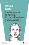 CHICA SOBRE LA NEVERA / PIZZERÍA KAMIKAZE