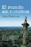 MUNDO SIN NOSOTROS, EL