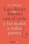 CHICAS BUENAS VAN AL CIELO, LAS
