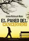 PASEO DEL CANCERBERO