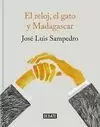 RELOJ, EL GATO Y MADAGASCAR