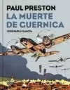 MUERTE DE GUERNICA, LA (VERSIÓN GRÁFICA)