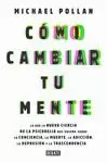 CÓMO CAMBIAR TU MENTE
