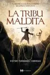 TRIBU MALDITA, LA