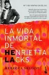 VIDA INMORTAL DE HENRIETTA LACKS, LA