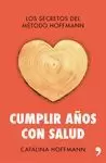 CUMPLIR AÑOS CON SALUD