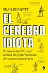 CEREBRO IDIOTA, EL