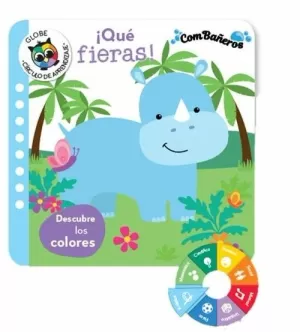 QUE FIERAS! (COMBAÑEROS - DESCUBRE LOS COLORES)
