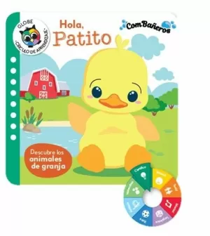 HOLA, PATITO (COMBAÑEROS - DESCUBRE LOS ANIMALES DE GRANJA)