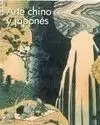ARTE CHINO Y JAPONES