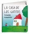 CASA DE LOS GATITOS , LA