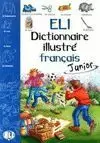 ELI DICTIONNAIRE ILLUSTRE FRANCAIS JUNIOR