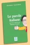 LE PAROLE ITALIANE A1/C1