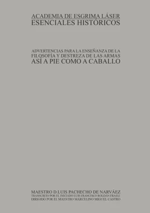 ADVERTENCIAS PARA LA ENSEÑANZA DE LA FILOSOFÍA Y DESTREZA DE LAS ARMAS