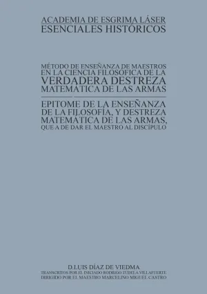 METODO DE ENSEÑANZA DE MAESTROS EN LA CIENCIA FILOSÓFICA DE LA VERDADERA DESTREZA MATEMÁTICA DE LAS ARMAS